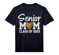 Mens Senior Mom Class 2025 Graduation T-Shirt - Novelty Apparel for Adults - T-Shirt, Sweatshirt, Hoodie