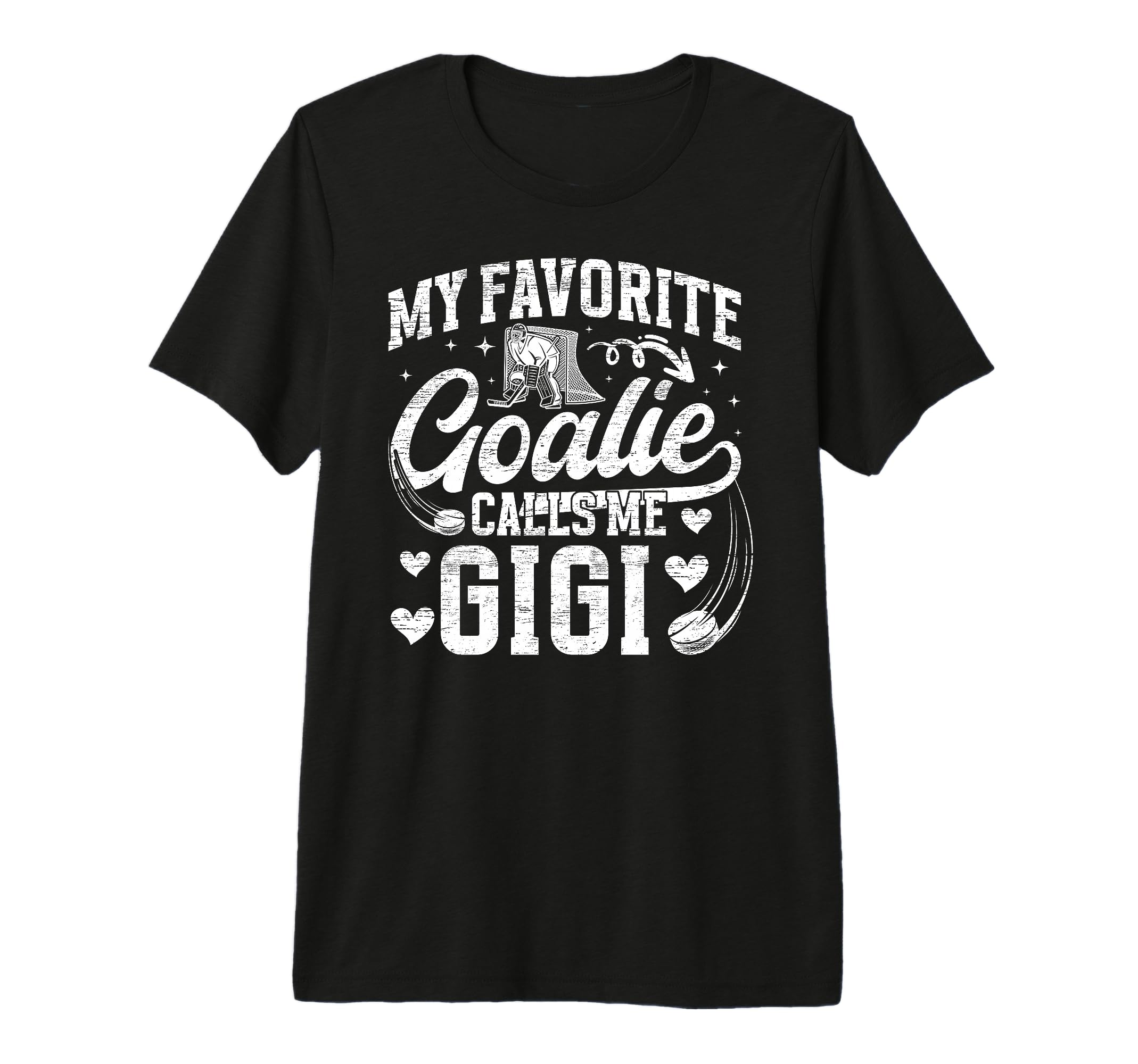My Favorite Ice Hockey Goalie Gigi Ice T-Shirt - Unique Graphic for Adults - T-Shirt, Sweatshirt, Hoodie