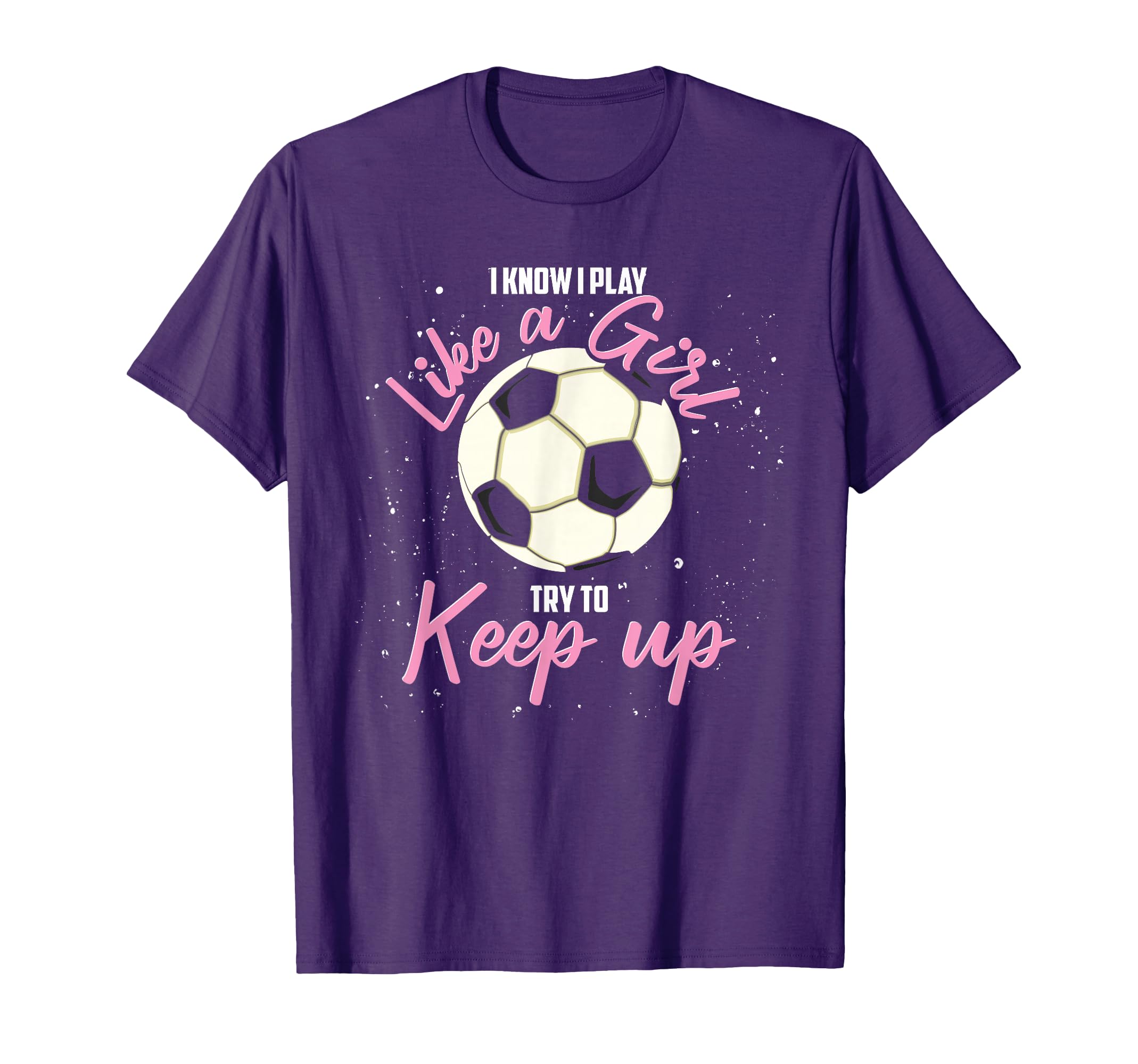 Funny Soccer Fan Soccer Player Sport T-Shirt - Graphic Print for Adults - T-Shirt, Sweatshirt, Hoodie