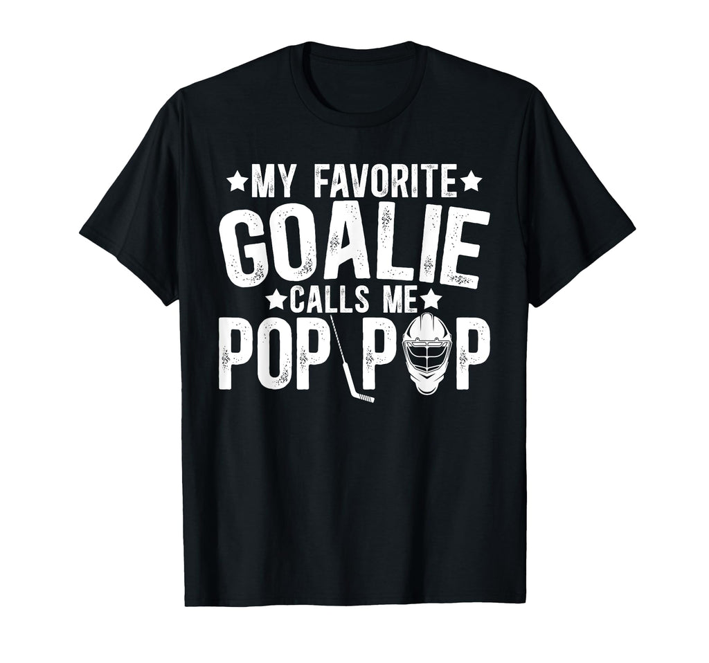 Proud Ice Hockey Goalie Pop Pop Ice T-Shirt - Streetwear Style Unisex - T-Shirt, Sweatshirt, Hoodie