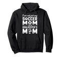 Goalkeeper Mom Funny Soccer Mama Mother Day Hoodie - Trendy Graphic Unisex - T-Shirt, Sweatshirt, Hoodie