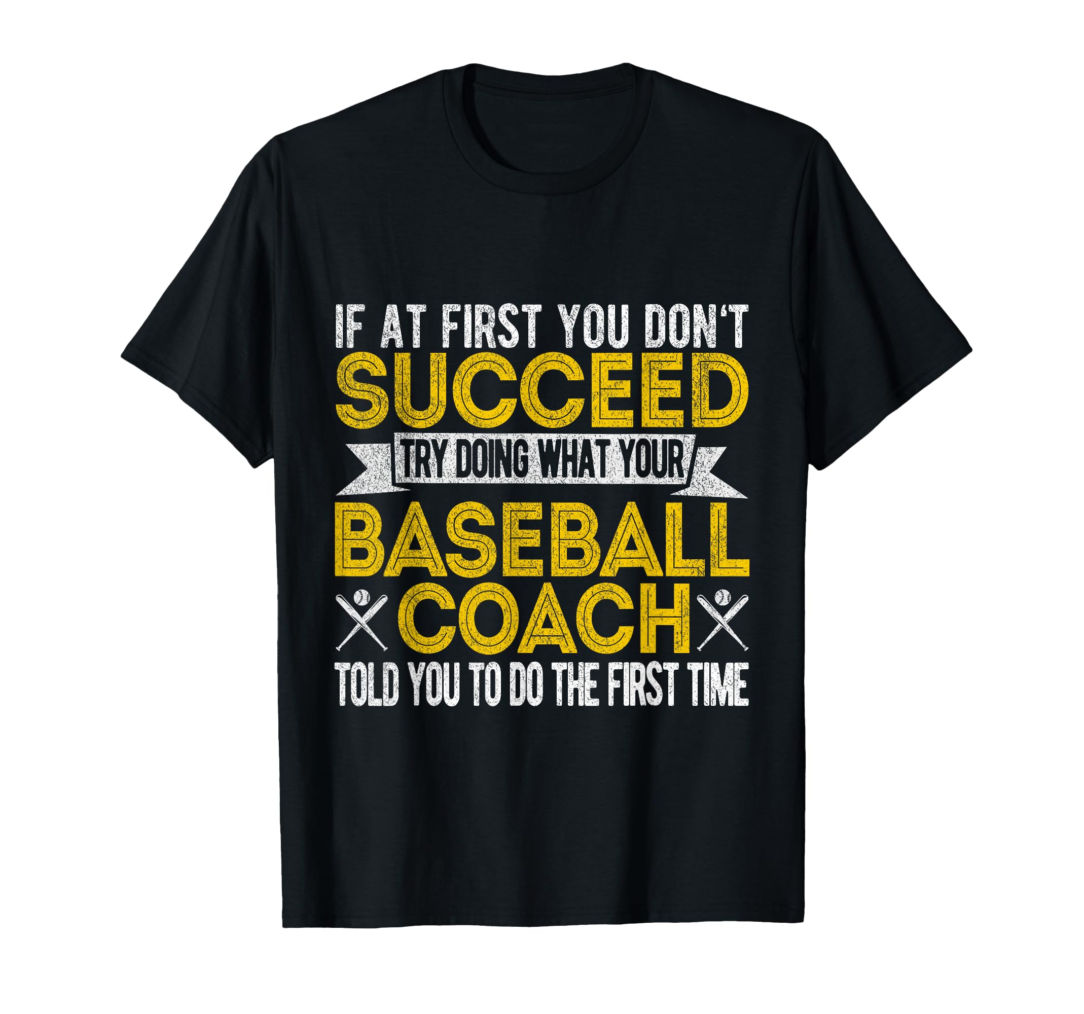 Funny Baseball Coach Baseball Team T-Shirt - Novelty Apparel for Adults - T-Shirt, Sweatshirt, Hoodie