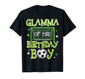 Glamma Birthday Soccer Family Matching T-Shirt - Fun Novelty Design Unisex - T-Shirt, Sweatshirt, Hoodie