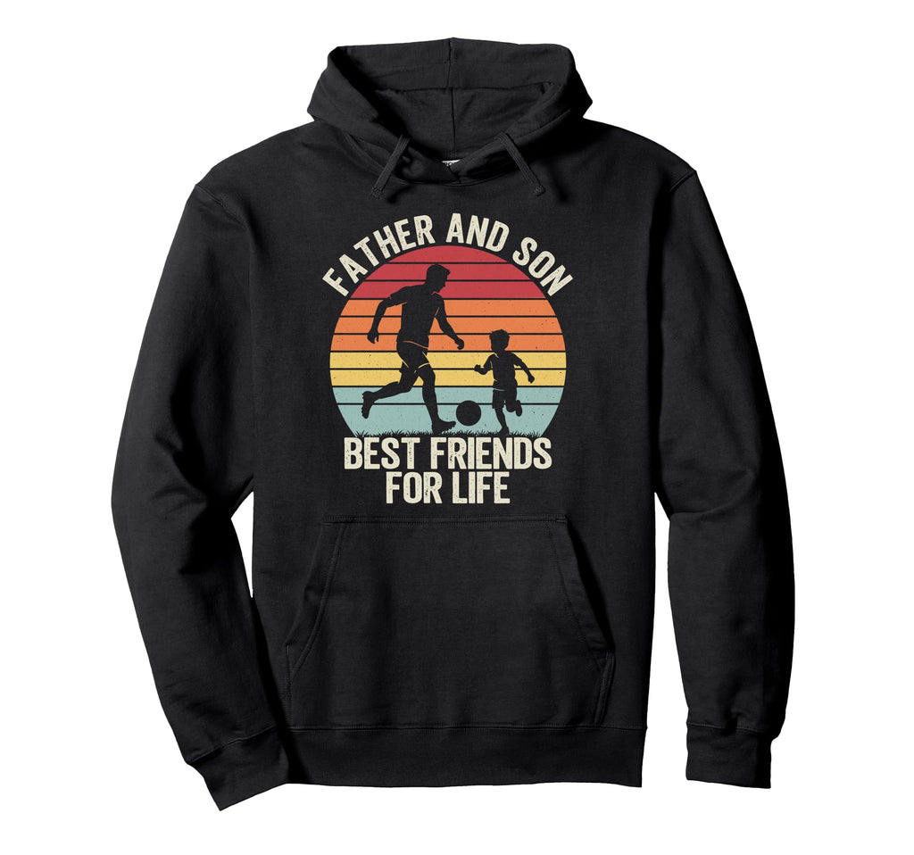 Father And Son Best Friends Life Hoodie - Aesthetic Graphic Men Women - T-Shirt, Sweatshirt, Hoodie