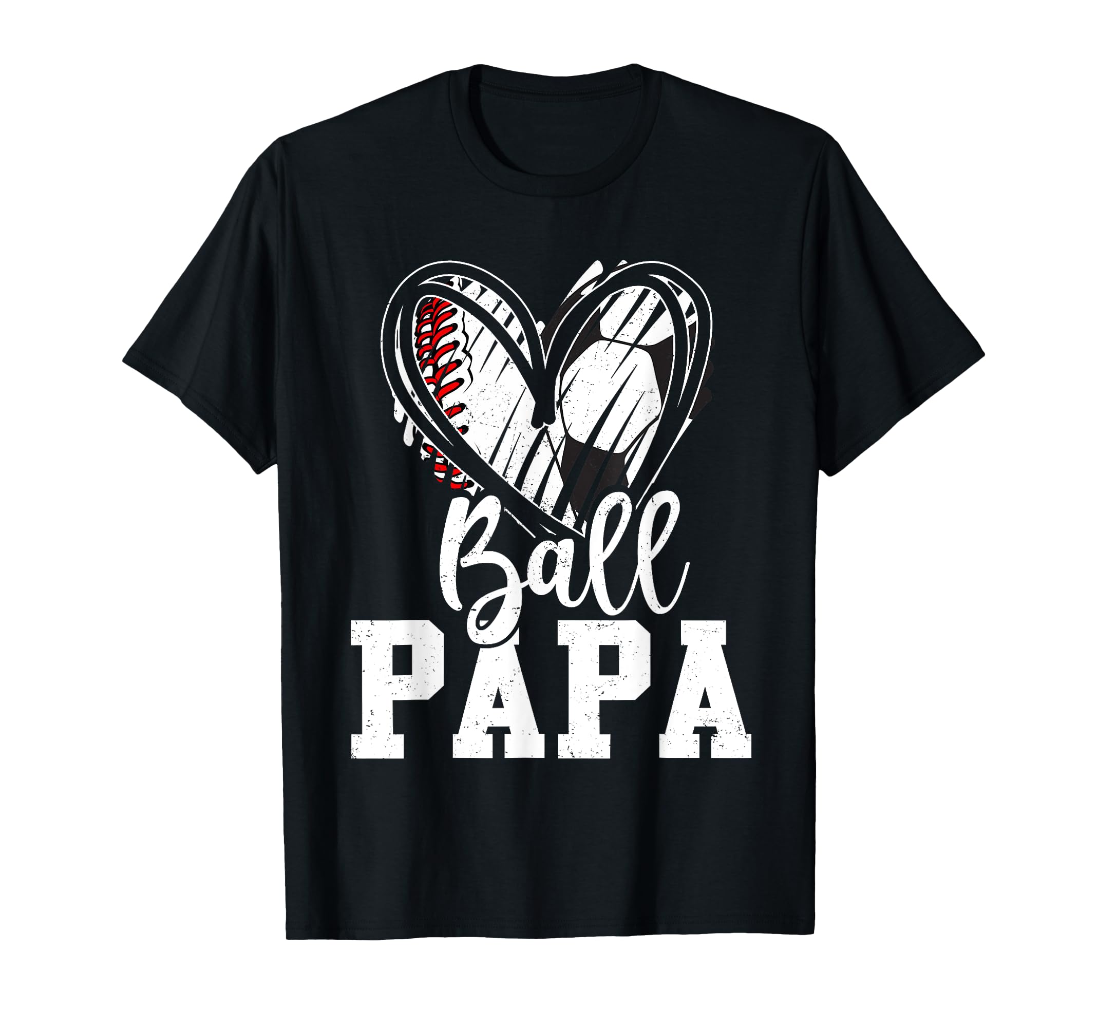 Ball Papa Baseball Soccer Papa T-Shirt - Minimalist Print Men Women - T-Shirt, Sweatshirt, Hoodie