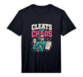 Mens Cleats And Chaos Soccer Mom T-Shirt - Fun Novelty Design Men Women - T-Shirt, Sweatshirt, Hoodie