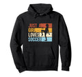 Just Who Loves Soccer Funny Sport Hoodie - Aesthetic Graphic Unisex - T-Shirt, Sweatshirt, Hoodie