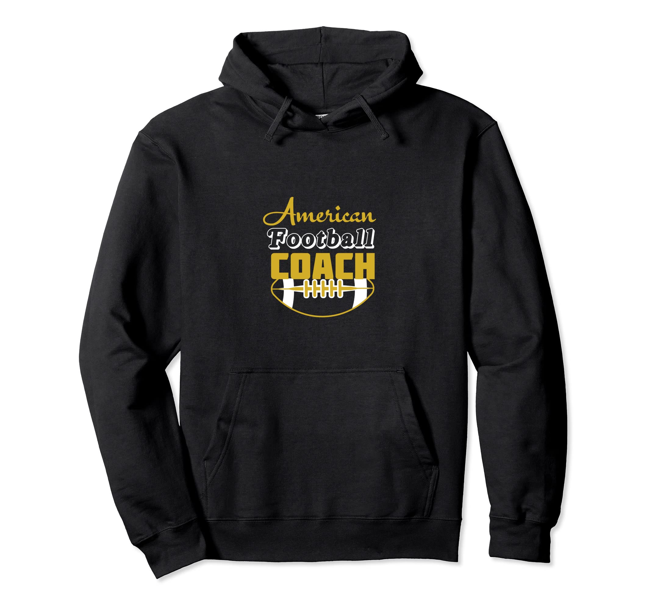 American Football Coach Usa Hoodie - Casual Everyday Wear Men Women - T-Shirt, Sweatshirt, Hoodie
