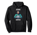 Jesus Soccer Football Christianity Hoodie - Trendy Graphic Unisex - T-Shirt, Sweatshirt, Hoodie