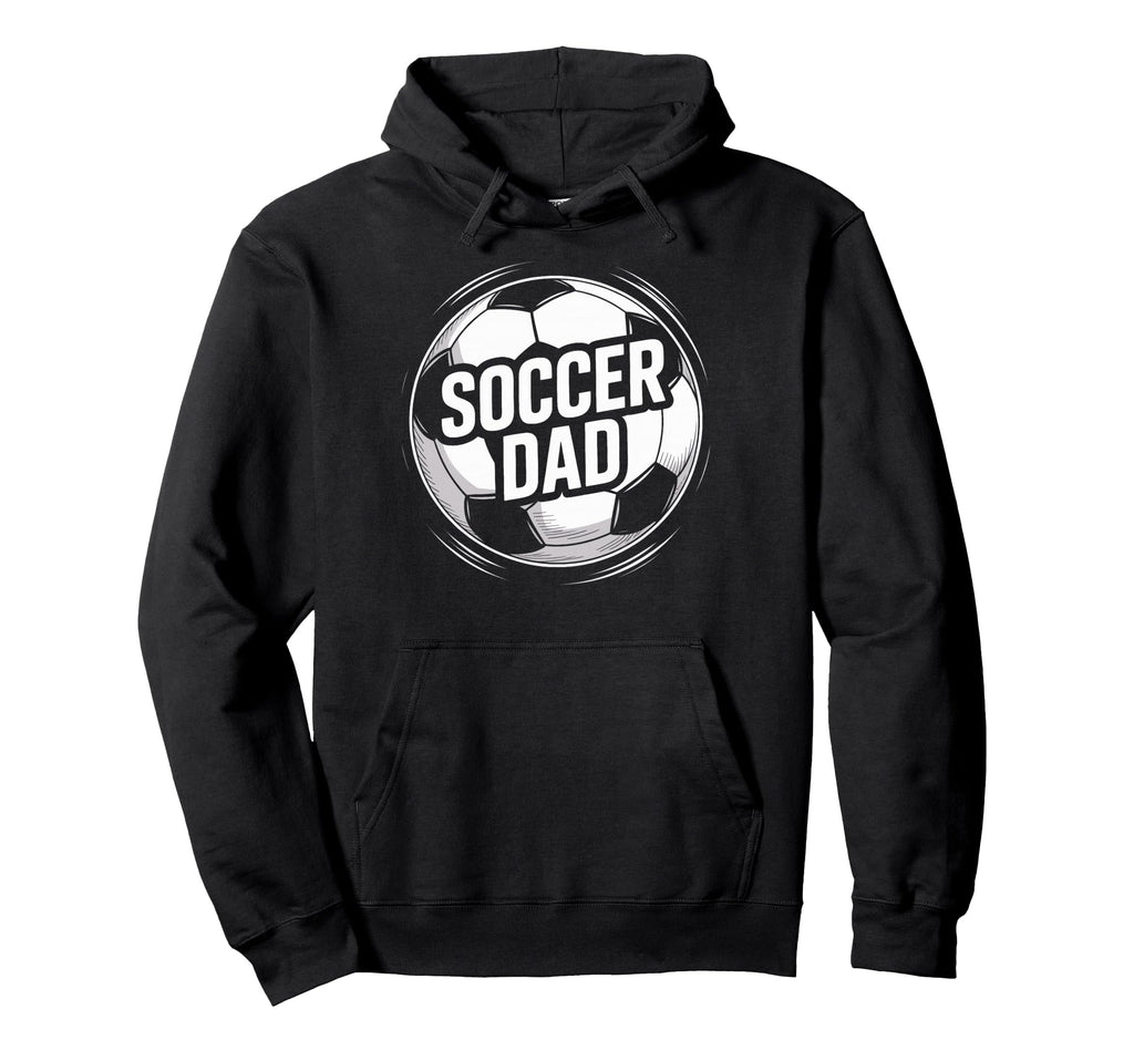 Soccer Dad Parent Match Days Hoodie - Novelty Apparel Unisex - T-Shirt, Sweatshirt, Hoodie