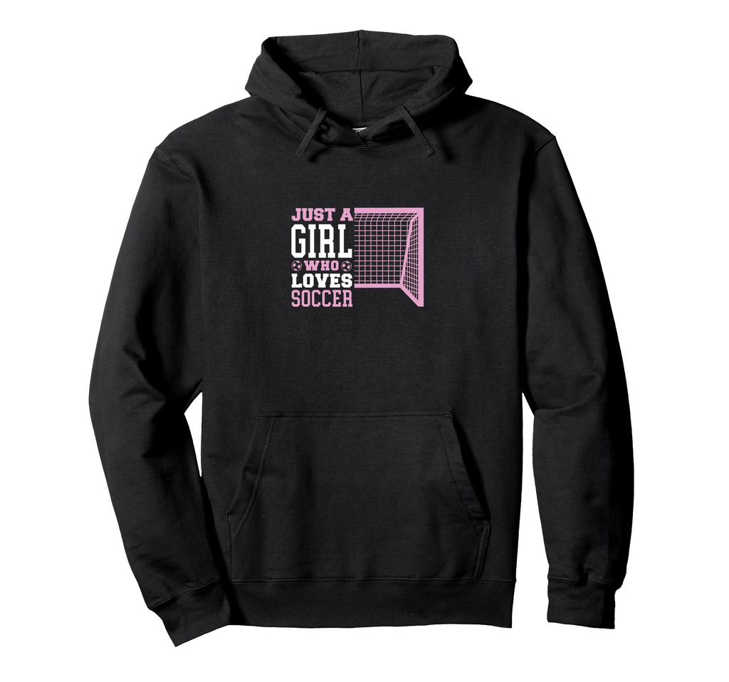Just Who Loves Soccer Funny Sport Hoodie - Trendy Graphic Men Women - T-Shirt, Sweatshirt, Hoodie