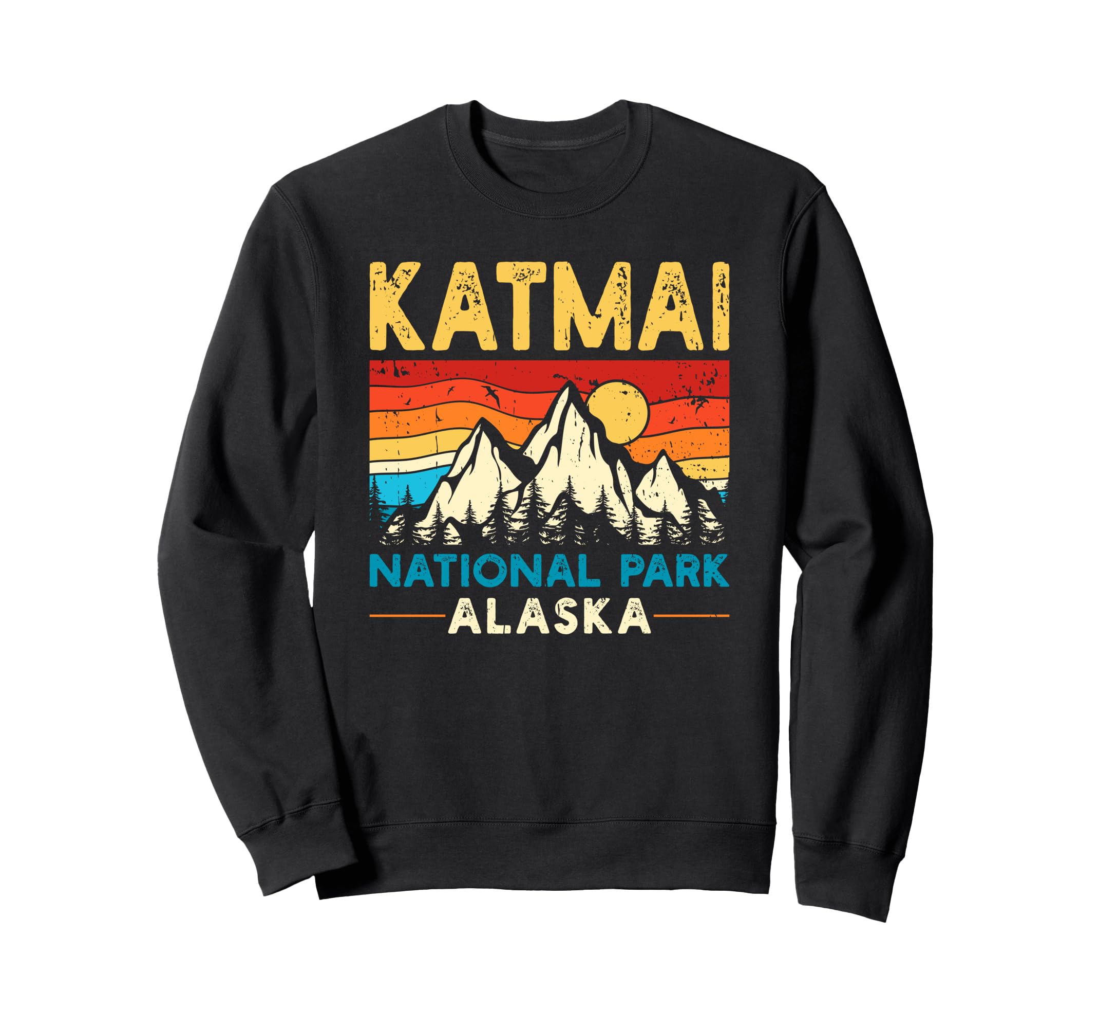 Katmai National Park Sweatshirt - Streetwear Style Unisex - T-Shirt, Sweatshirt, Hoodie