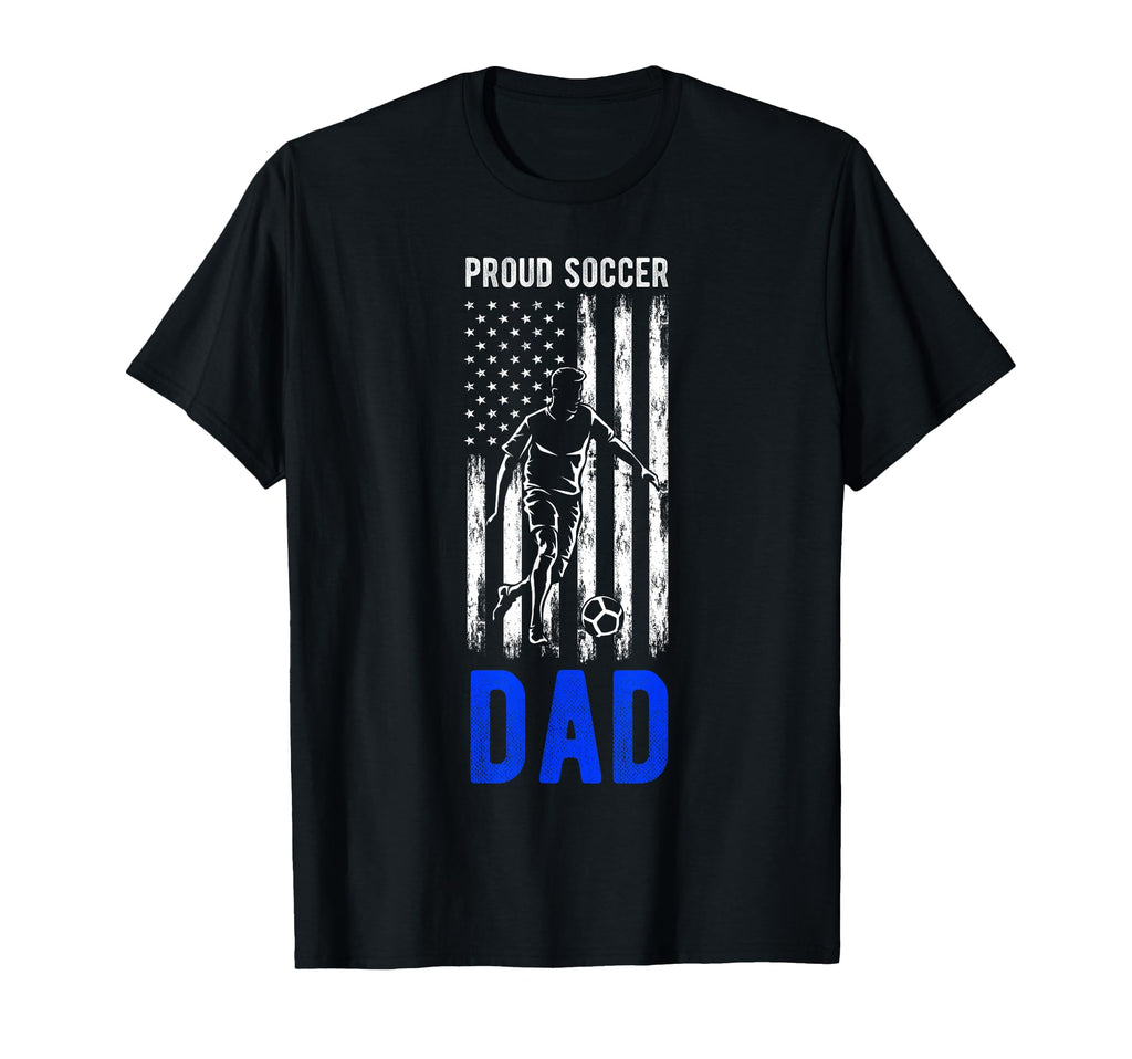 Proud Soccer Dad Usa Flag Family T-Shirt - Trendy Graphic for Adults - T-Shirt, Sweatshirt, Hoodie