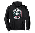My Heart Is That Field Soccer Mom Hoodie - Minimalist Print for Adults - T-Shirt, Sweatshirt, Hoodie