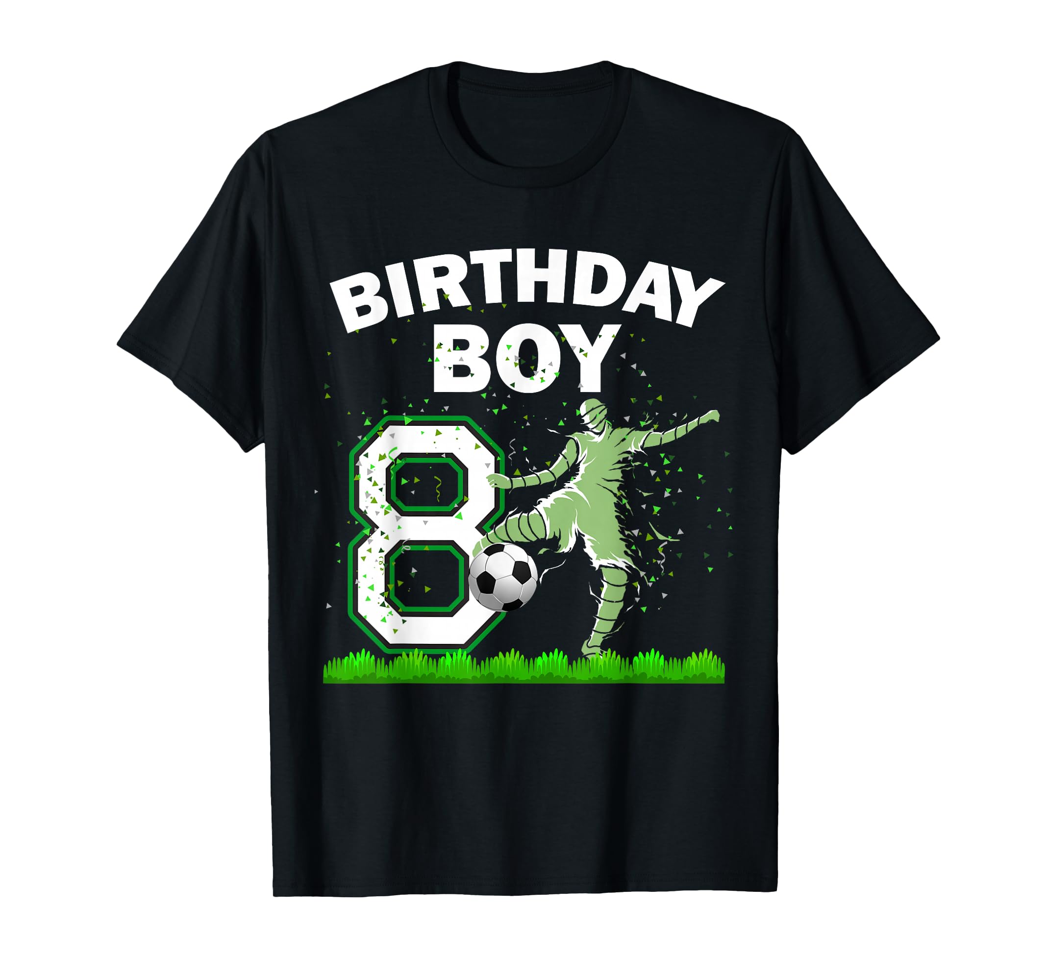 8Th B Day Soccer Sport Lover Theme 8 T-Shirt - Graphic Print Men Women - T-Shirt, Sweatshirt, Hoodie