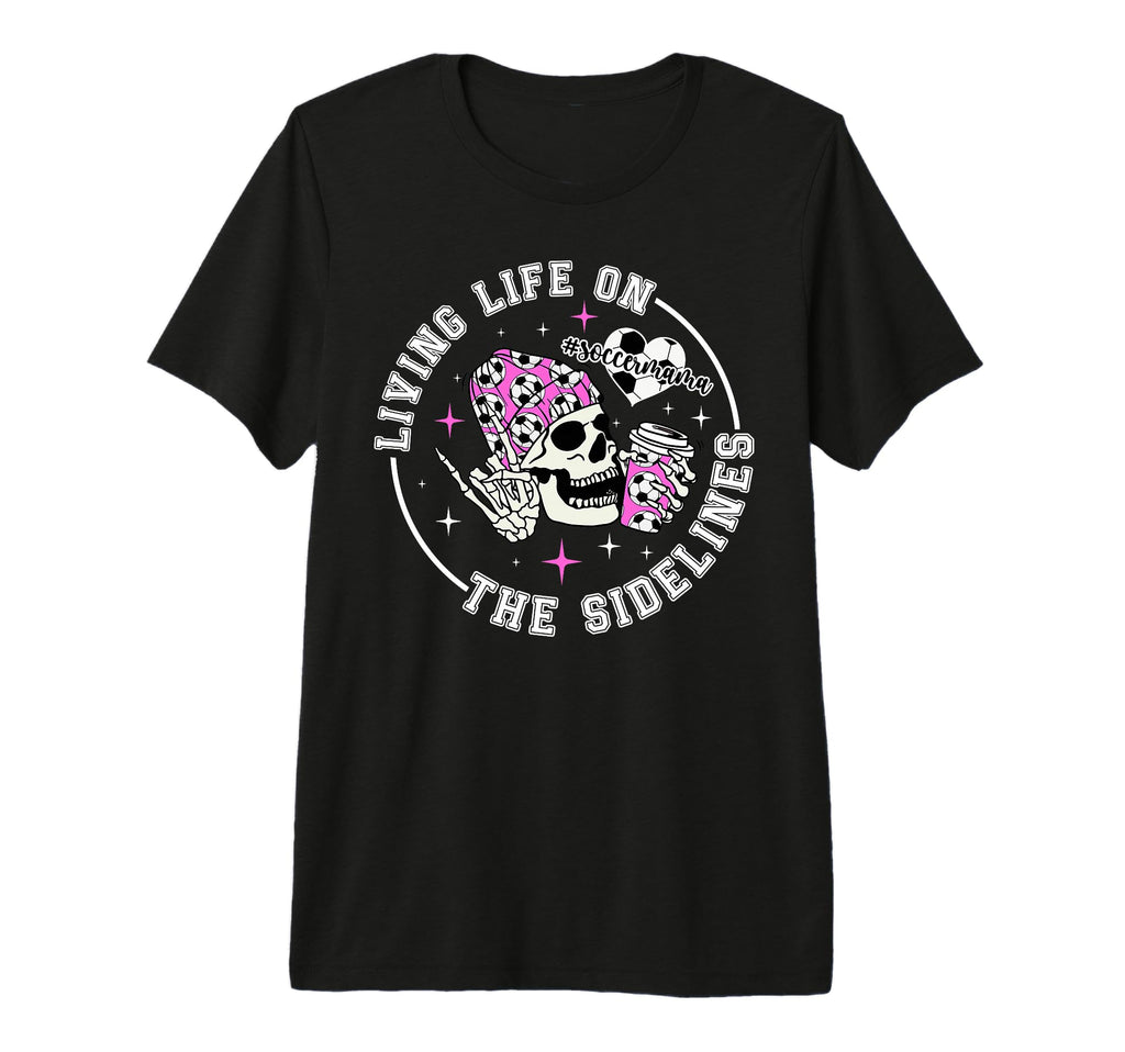 Soccer Mama Funny Soccer Mom Soccer T-Shirt - Custom Art Print Unisex - T-Shirt, Sweatshirt, Hoodie