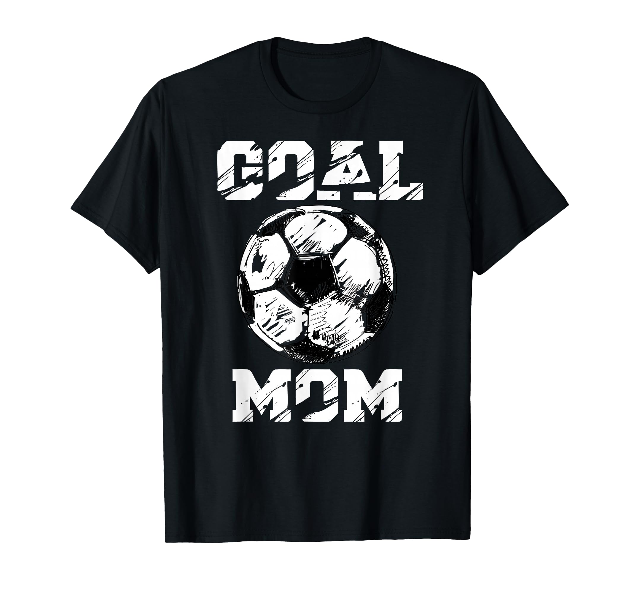 Goal Mom Funny Football Mom Soccer T-Shirt - Aesthetic Graphic Men Women - T-Shirt, Sweatshirt, Hoodie