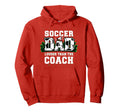 Soccer Dad Louder Than Coach Funny Hoodie - Novelty Apparel for Adults - T-Shirt, Sweatshirt, Hoodie