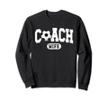 Soccer Coach Wife Proud Wife Sweatshirt - Custom Art Print for Adults - T-Shirt, Sweatshirt, Hoodie
