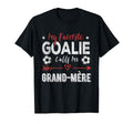 My Favorite Goalie Calls Me Grand M Re T-Shirt - Trendy Graphic Unisex - T-Shirt, Sweatshirt, Hoodie