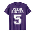 Custom Proud Volleyball Sister Number 5 T-Shirt - Graphic Print Unisex - T-Shirt, Sweatshirt, Hoodie