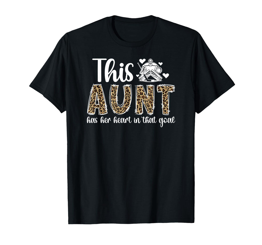 Proud Hockey Goalie Aunt Hockey T-Shirt - Novelty Apparel Unisex - T-Shirt, Sweatshirt, Hoodie