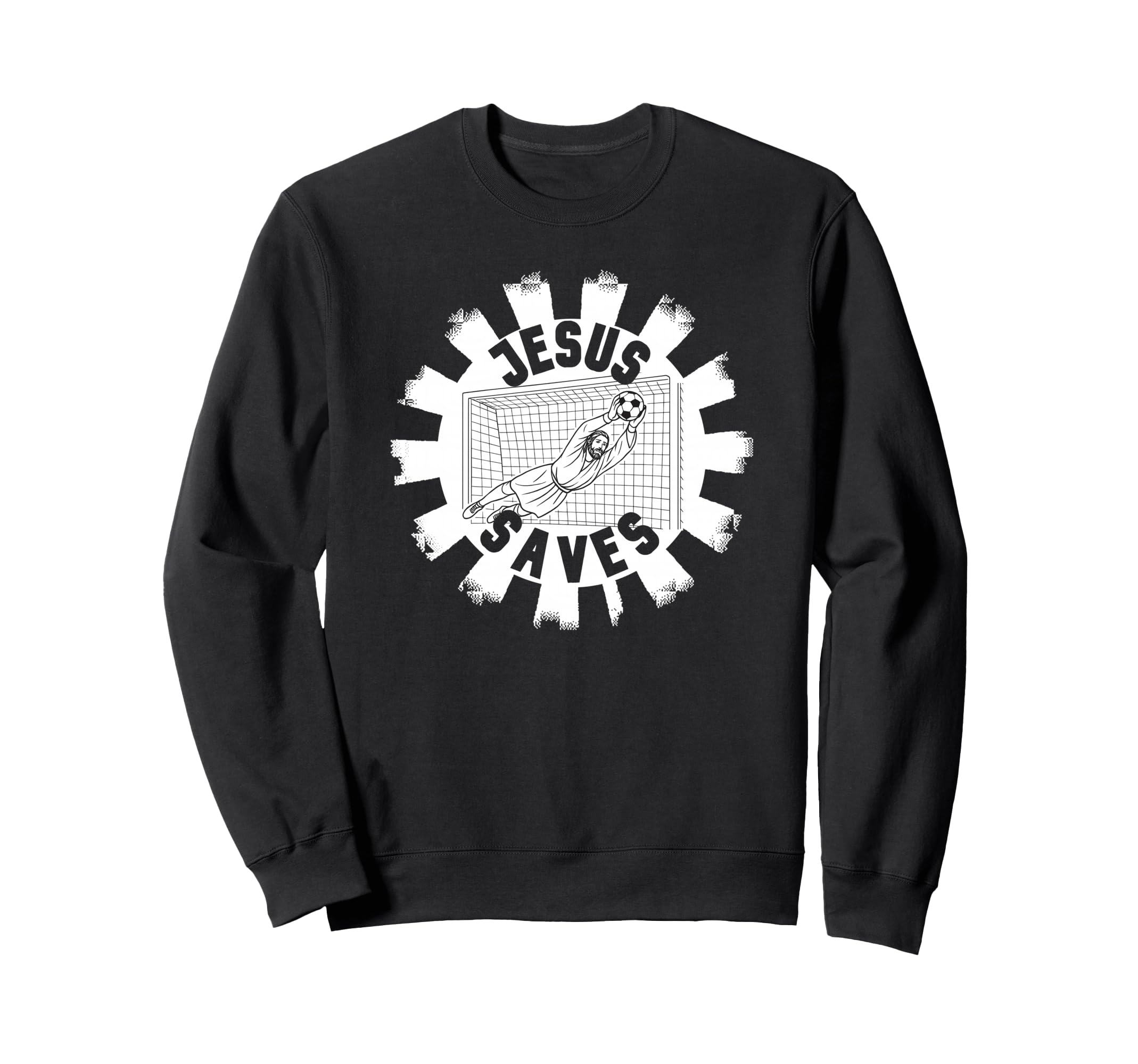 Soccer Fans Jesus Saves Goalie Sweatshirt - Minimalist Print Unisex - T-Shirt, Sweatshirt, Hoodie