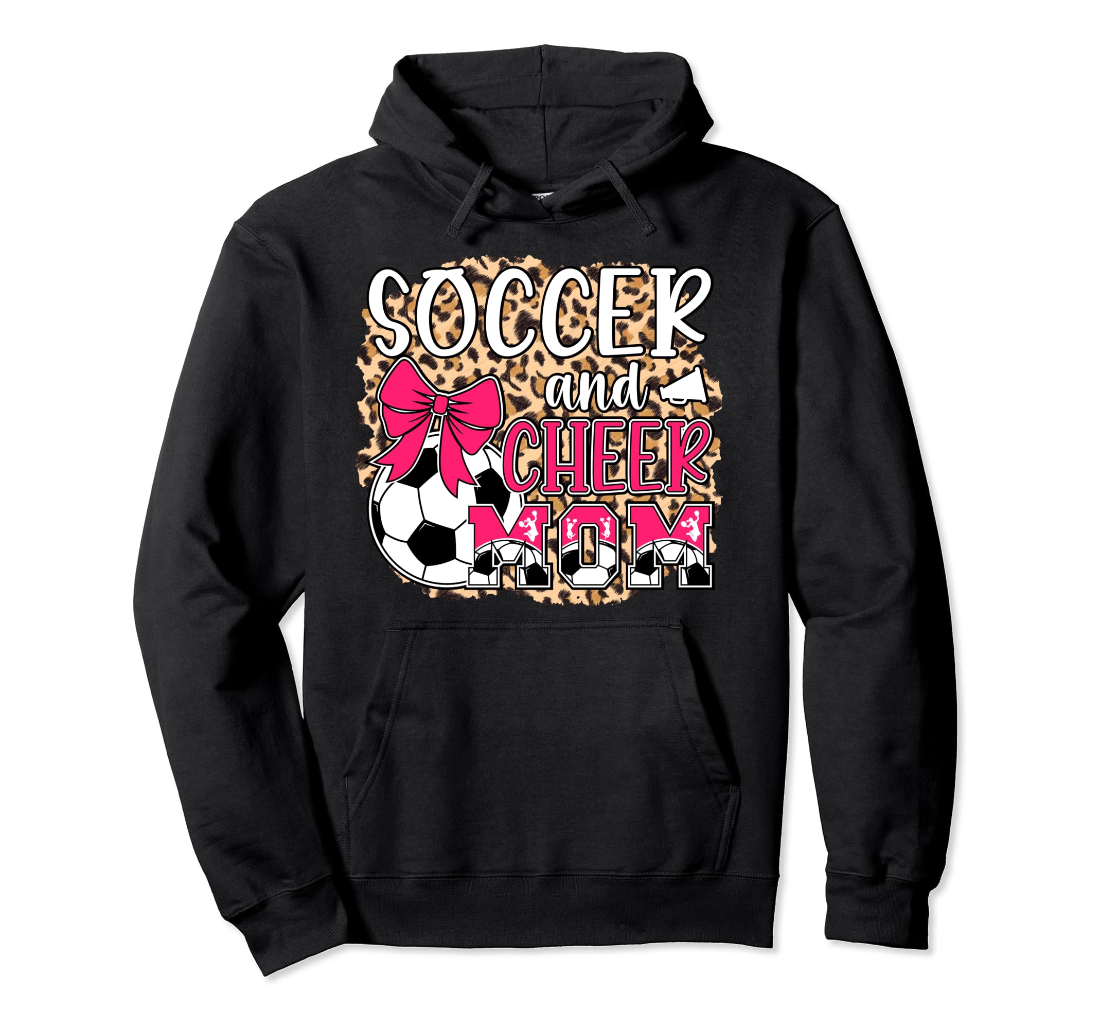Soccer And Cheer Mom Leopard Cheerleader Hoodie - Trendy Graphic Unisex - T-Shirt, Sweatshirt, Hoodie