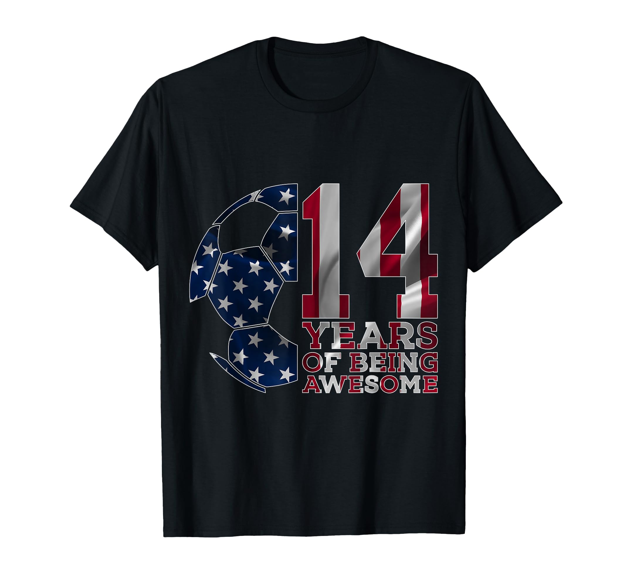 14 Years Being Awesome Soccer 14Th T-Shirt - Streetwear Style for Adults - T-Shirt, Sweatshirt, Hoodie