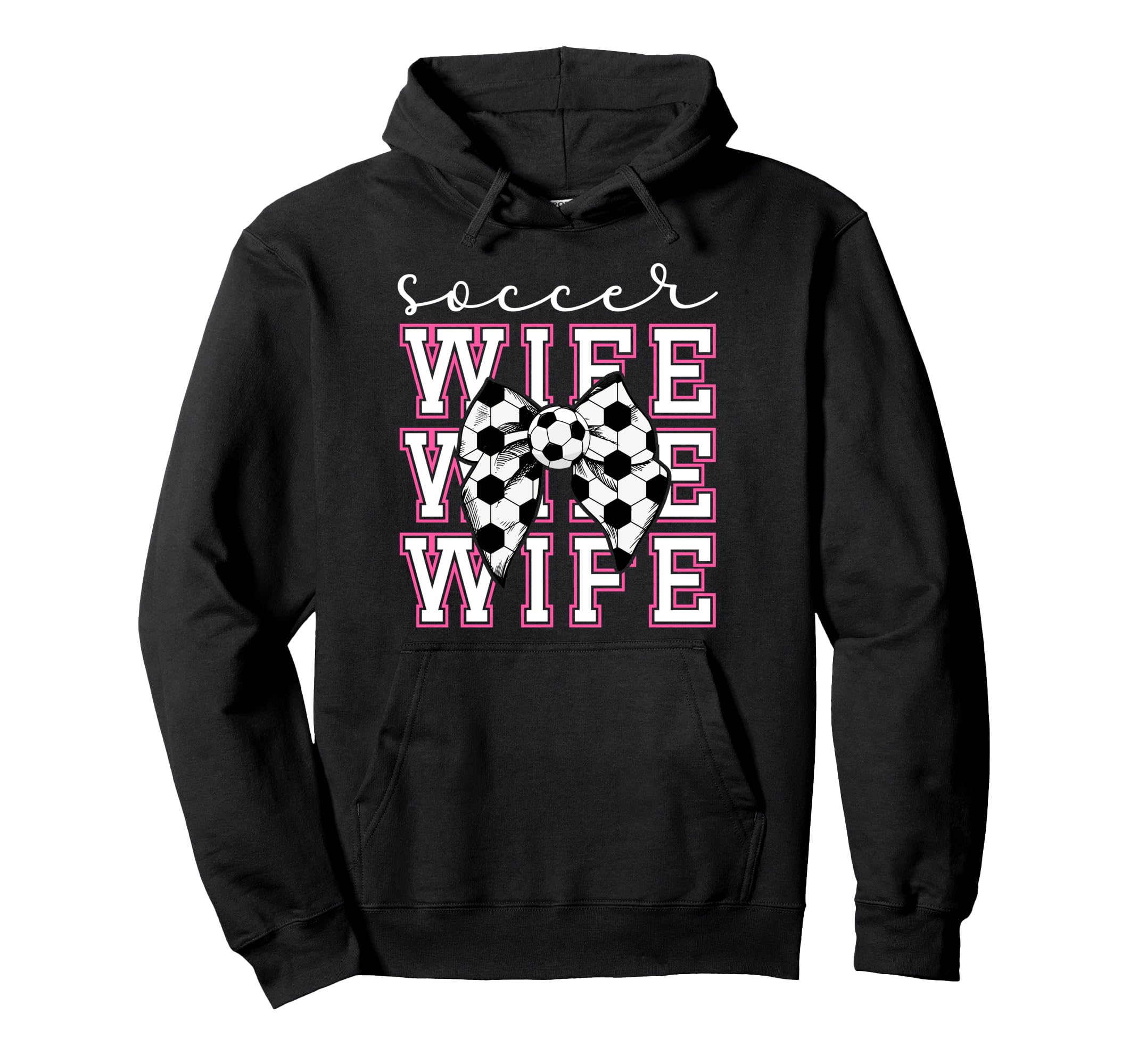 Soccer Wife Soccer Player Coquette Hoodie - Casual Everyday Wear Men Women - T-Shirt, Sweatshirt, Hoodie