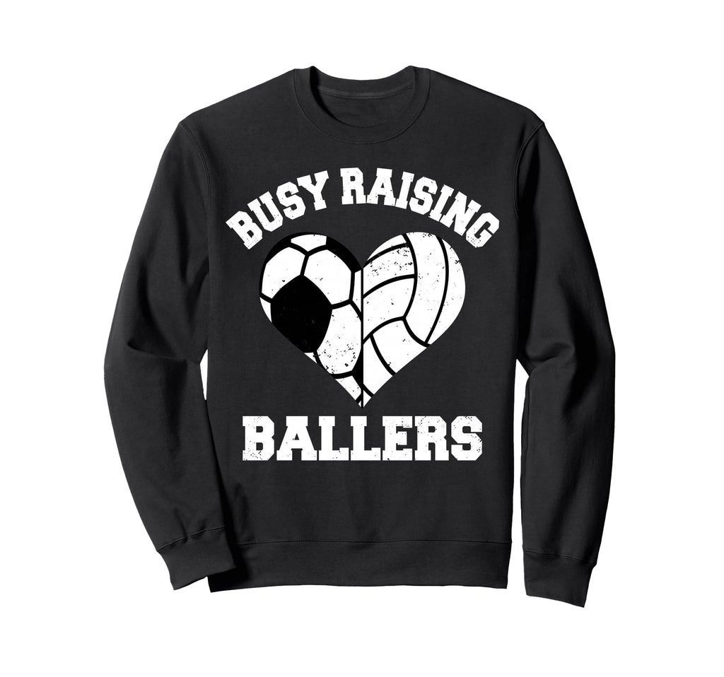 Busy Raising Ballers Soccer Sweatshirt - Minimalist Print Unisex - T-Shirt, Sweatshirt, Hoodie