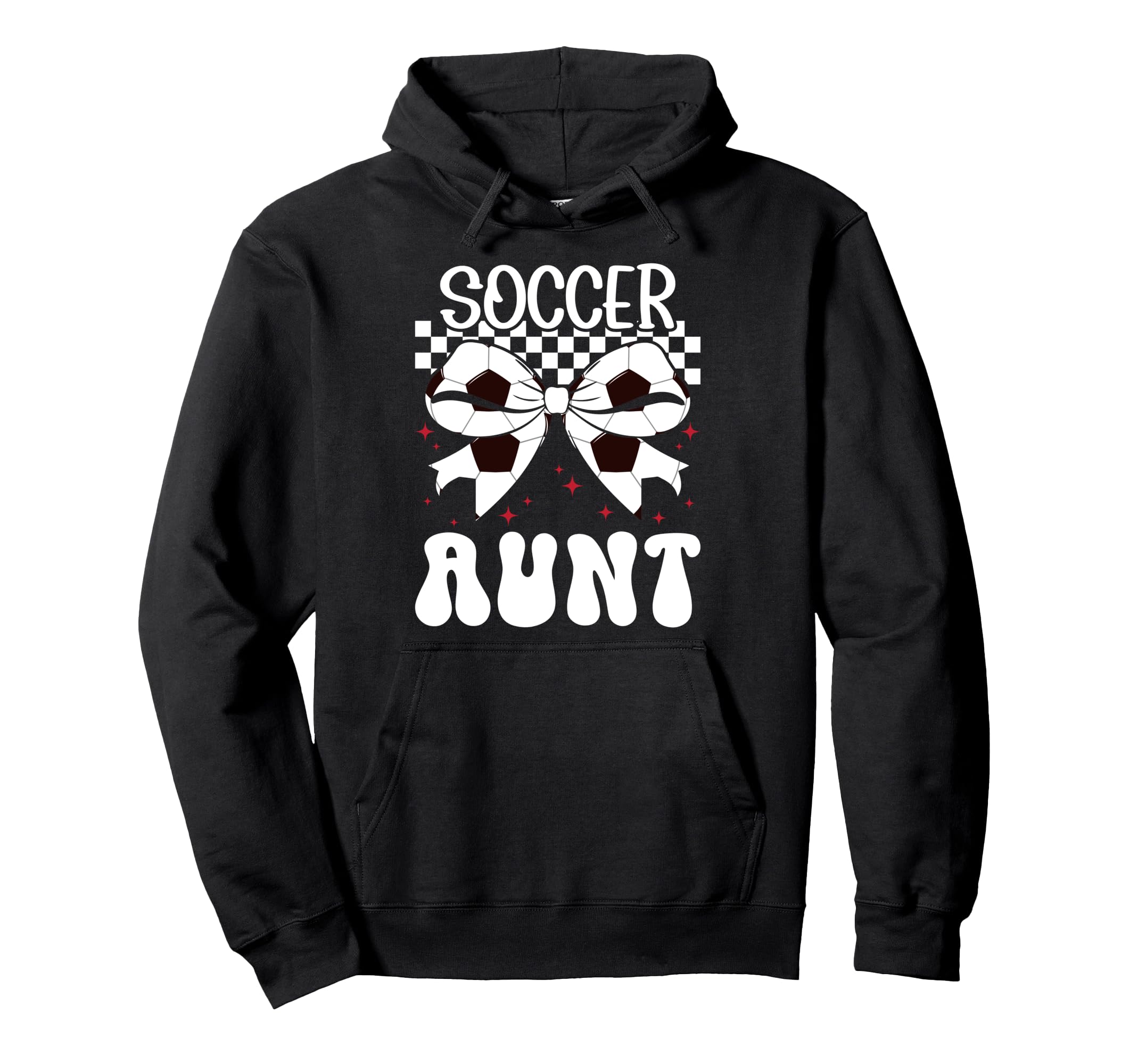 Soccer Aunt Soccer Player Auntie Hoodie - Casual Everyday Wear for Adults - T-Shirt, Sweatshirt, Hoodie
