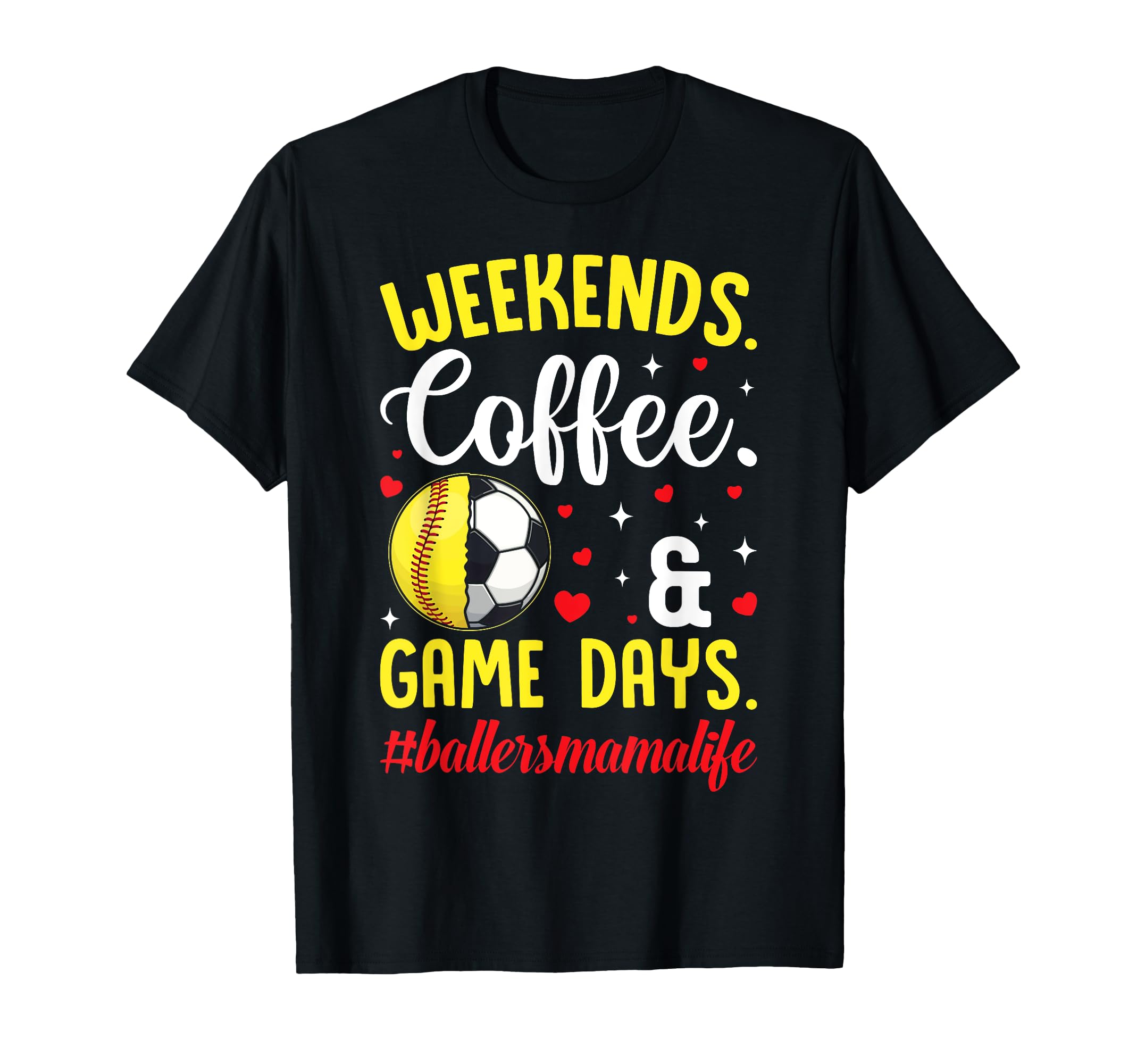 Softball Soccer Baller Mom Game Days T-Shirt - Streetwear Style for Adults - T-Shirt, Sweatshirt, Hoodie