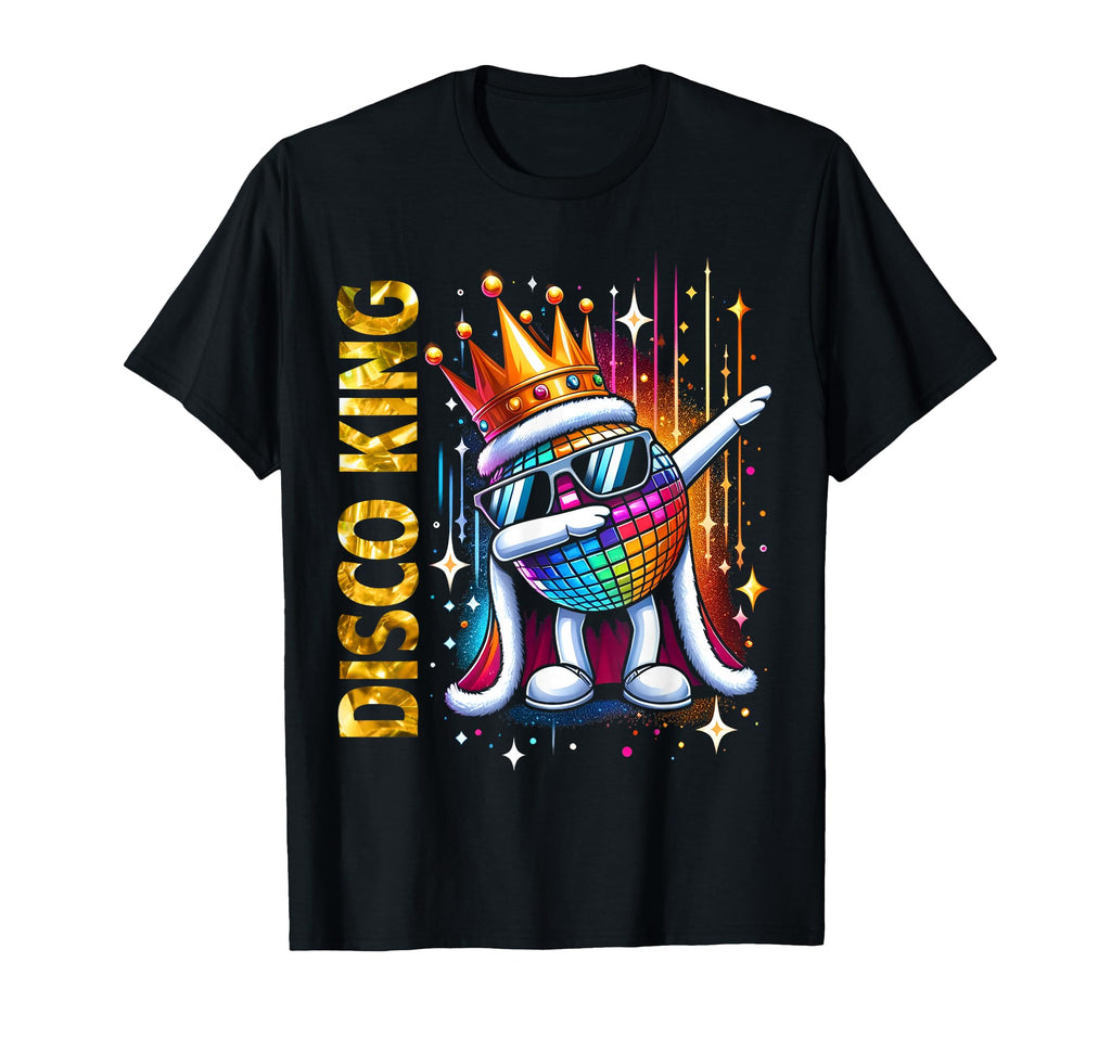 Disco King 70S 80S Dance Parties T-Shirt - Novelty Apparel for Adults - T-Shirt, Sweatshirt, Hoodie
