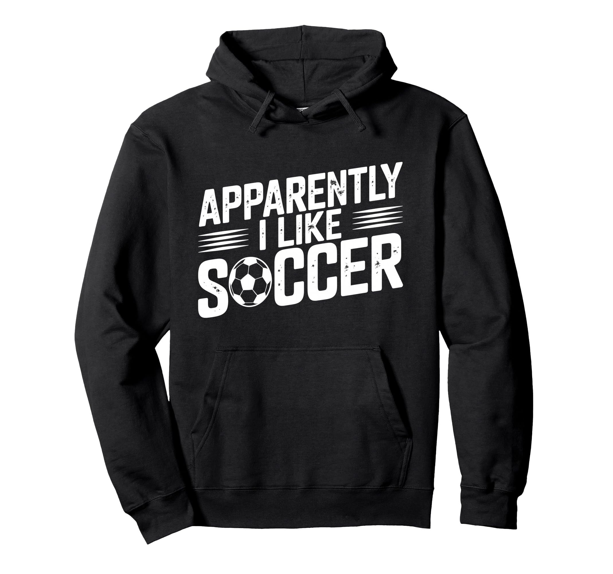 Apparently I Like Soccer Season Funny Hoodie - Minimalist Print Unisex - T-Shirt, Sweatshirt, Hoodie