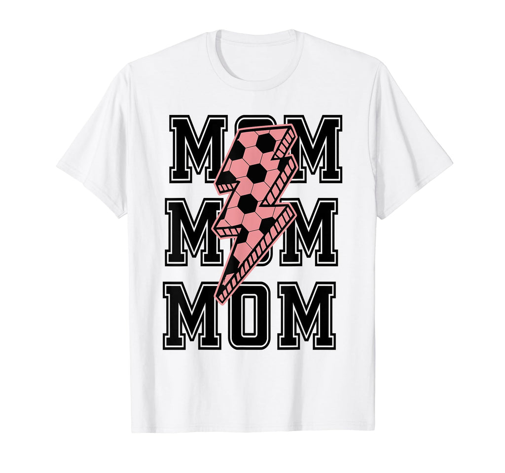 Soccer Mom Mama Mommy Soccer Mother Day T-Shirt - Trendy Graphic Unisex - T-Shirt, Sweatshirt, Hoodie