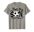 Thats My Son Out There Soccer Mom T-Shirt - Minimalist Print for Adults - T-Shirt, Sweatshirt, Hoodie