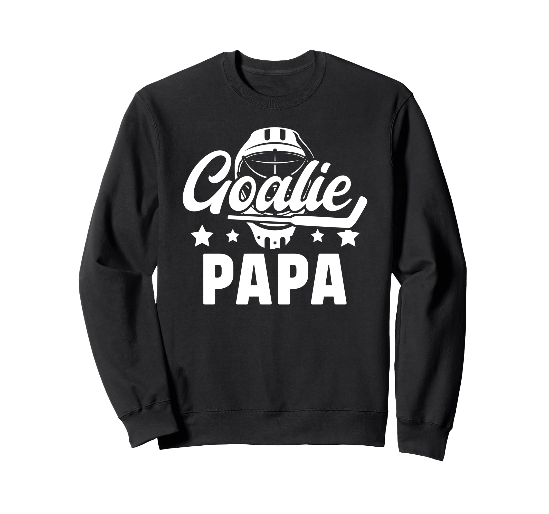 Ice Hockey Goalie Papa Ice Sweatshirt - Casual Everyday Wear Men Women - T-Shirt, Sweatshirt, Hoodie