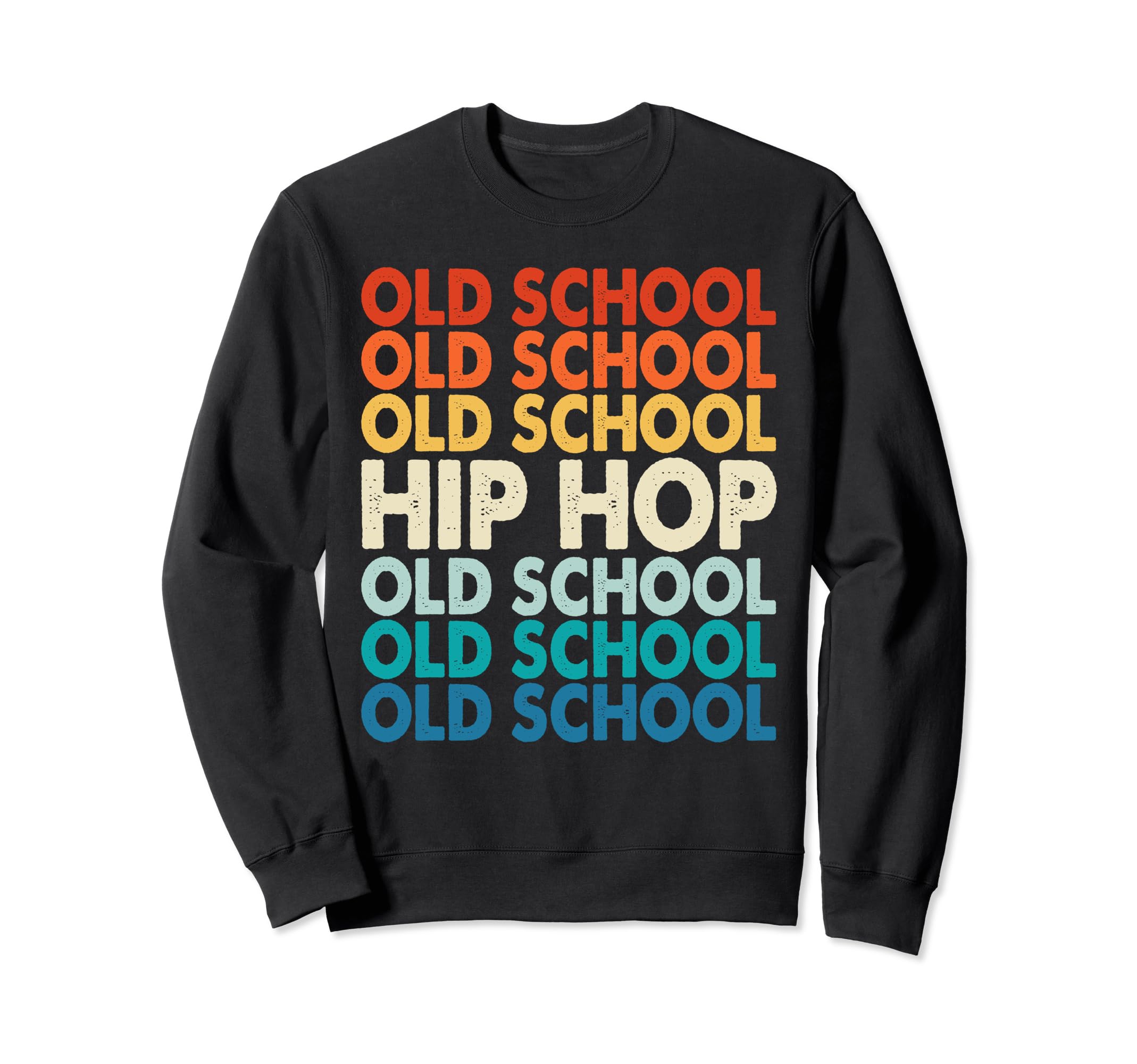 Old School Hip Hop 80S 90S Music Sweatshirt - Minimalist Print Men Women - T-Shirt, Sweatshirt, Hoodie