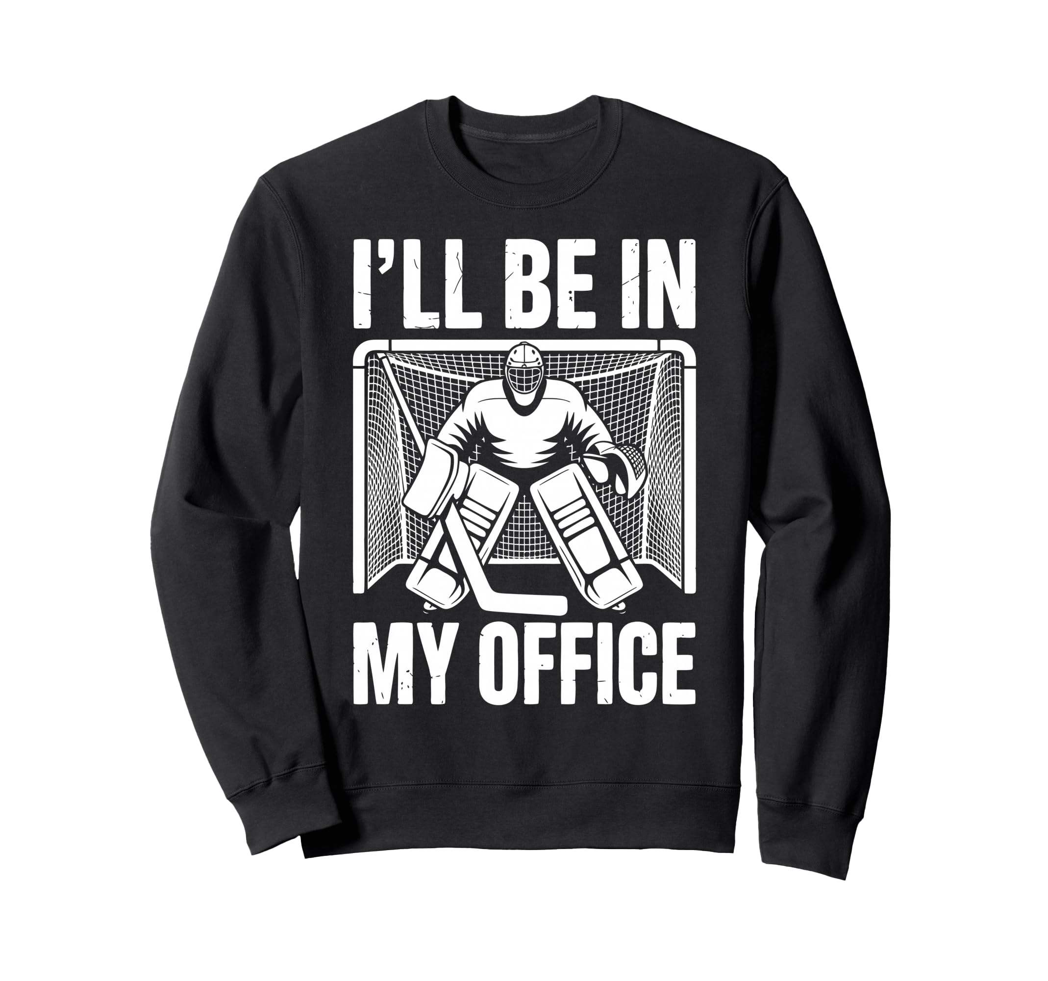 Funny Ice Hockey Goalkeeper Goalie Sweatshirt - Minimalist Print Unisex - T-Shirt, Sweatshirt, Hoodie