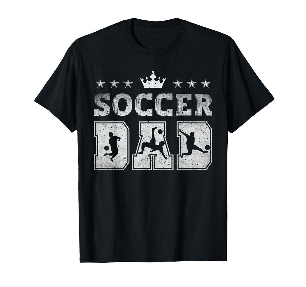 Soccer Dad Fathers Day Soccer T-Shirt - Casual Everyday Wear for Adults - T-Shirt, Sweatshirt, Hoodie