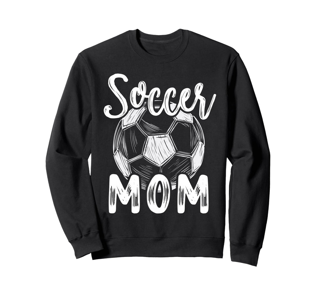 Soccer Mom Family Matching Team Player Sweatshirt - Novelty Apparel Unisex - T-Shirt, Sweatshirt, Hoodie