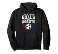Life Goals Assists Soccer Heartbeat Fan Hoodie - Unique Graphic for Adults - T-Shirt, Sweatshirt, Hoodie