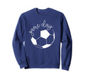 Game Day Mom Soccer Sweatshirt - Aesthetic Graphic Men Women - T-Shirt, Sweatshirt, Hoodie