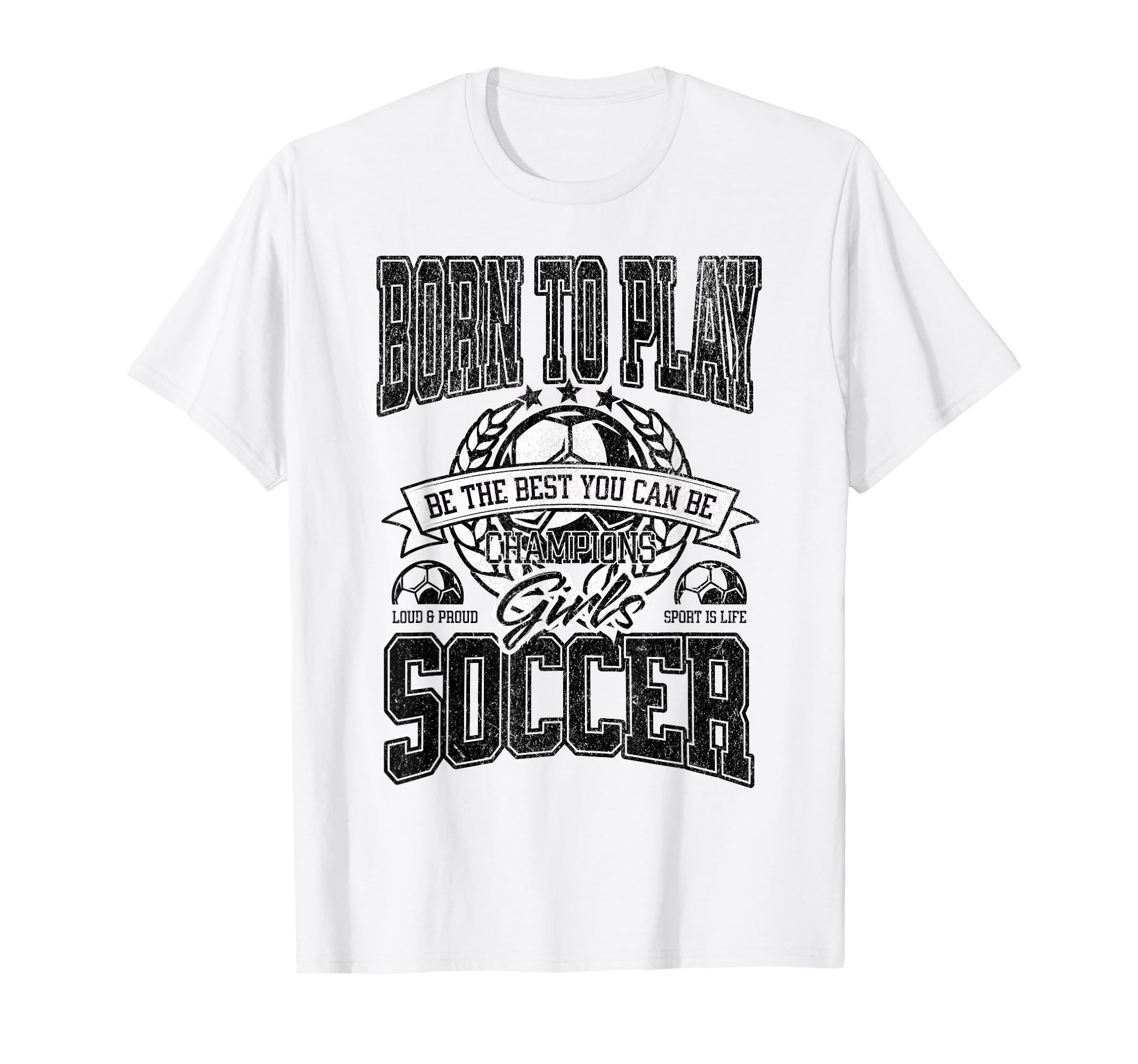 Funny Born To Play Soccer Sports T-Shirt - Trendy Graphic for Adults - T-Shirt, Sweatshirt, Hoodie