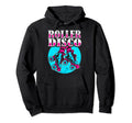 Roller Skates Disco Inline Skating Roller Hoodie - Graphic Print Unisex - T-Shirt, Sweatshirt, Hoodie