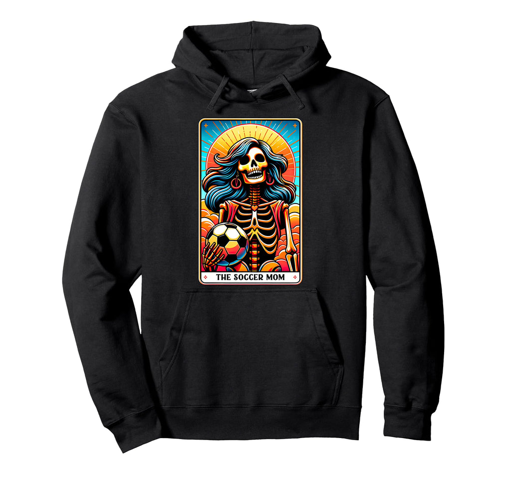 Soccer Mom Tarot Card Skeleton Soccer Hoodie - Novelty Apparel for Adults - T-Shirt, Sweatshirt, Hoodie