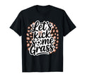 Let S Kick Some Grass Soccer Mom T-Shirt - Custom Art Print Men Women - T-Shirt, Sweatshirt, Hoodie