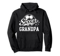 Soccer Grandpa Family Matching Soccer Hoodie - Custom Art Print for Adults - T-Shirt, Sweatshirt, Hoodie