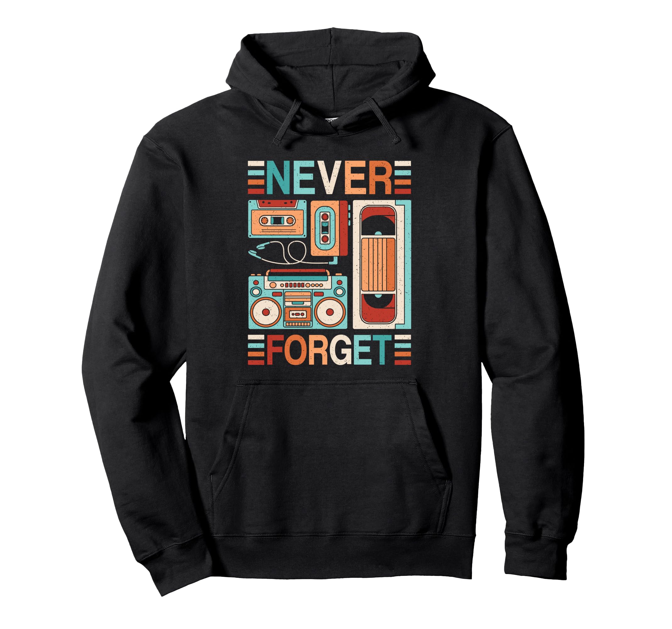 Never Forget 80S 90S Outfit Cassette Tape Hoodie - Graphic Print Unisex - T-Shirt, Sweatshirt, Hoodie